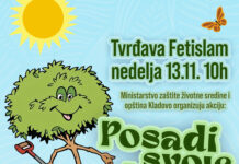 „POSADI SVOJE DRVO“ U TVRĐAVI FETISLAM